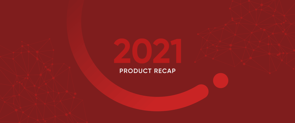 2021 CleverTap Product Recap: Scale and Value