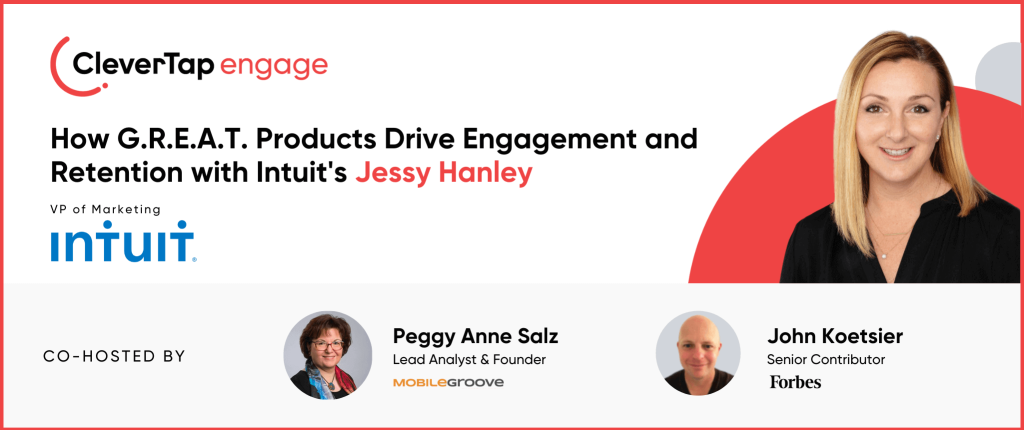 Intuit’s Jessy Hanley on GREAT Products and User Engagement