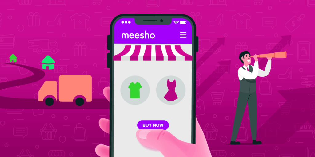 Meesho Tapped Into an Untapped Market with App Experience